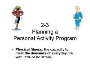 2 3 Planning a Personal Activity Program Physical