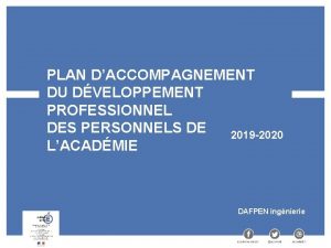 PLAN DACCOMPAGNEMENT DU DVELOPPEMENT PROFESSIONNEL DES PERSONNELS DE