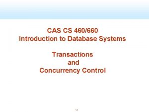 CAS CS 460660 Introduction to Database Systems Transactions