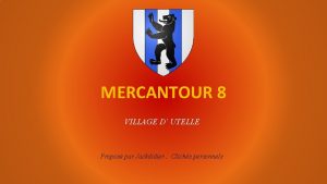 MERCANTOUR 8 VILLAGE D UTELLE Propos par Jackdidier