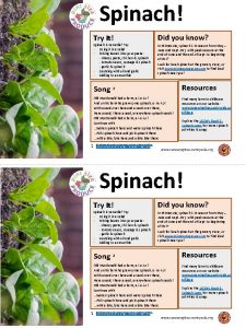 Spinach Try It Spinach is versatile Try Using