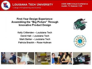 LOUISIANA TECH UNIVERSITY MECHANICAL ENGINEERING PROGRAM College of