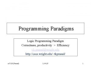 Programming Paradigms Logic Programming Paradigm Correctness productivity Efficiency