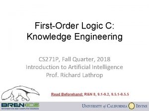 FirstOrder Logic C Knowledge Engineering CS 271 P