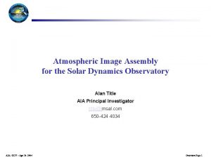 Atmospheric Image Assembly for the Solar Dynamics Observatory