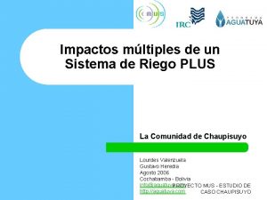 Impactos mltiples de un Sistema de Riego PLUS