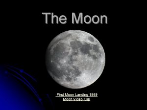 The Moon First Moon Landing 1969 Moon Video