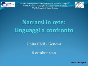 Istituto di Linguistica Computazionale Antonio Zampolli U O