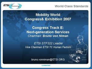 Mobility World Congress Exhibition 2007 Congress Track E