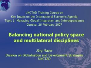 UNCTAD Training Course on Key Issues on the