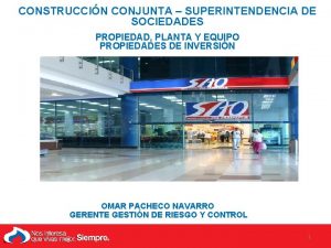 CONSTRUCCIN CONJUNTA SUPERINTENDENCIA DE SOCIEDADES PROPIEDAD PLANTA Y