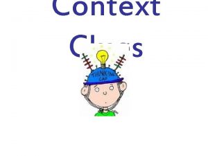 Context Clues Why Use Context Clues Using context