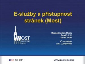 Esluby a pstupnost strnek Most Magistrt msta Mostu