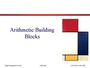 Arithmetic Building Blocks Digital Integrated Circuits Arithmetic Prentice