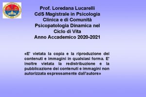 Prof Loredana Lucarelli Cd S Magistrale in Psicologia