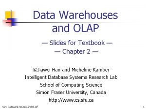 Data Warehouses and OLAP Slides for Textbook Chapter
