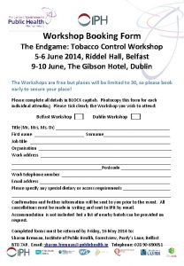 Workshop Booking Form The Endgame Tobacco Control Workshop