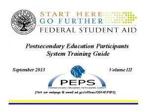 Postsecondary Education Participants System Training Guide September 2013