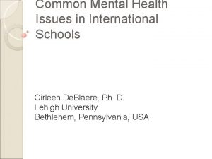 Common Mental Health Issues in International Schools Cirleen