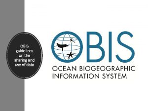 OBIS guidelines on the sharing and use of