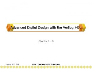 Advanced Digital Design with the Verilog HDL Chapter
