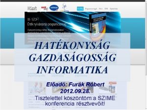 HATKONYSG GAZDASGOSSG INFORMATIKA Elad Furk Rbert 2012 09