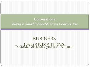 Corporations Klang v Smiths Food Drug Centers Inc