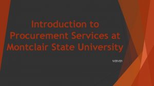 Introduction to Procurement Services at Montclair State University