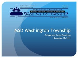 MSD Washington Township College and Career Readiness December