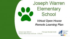 Joseph Warren Elementary School Virtual Open House Remote