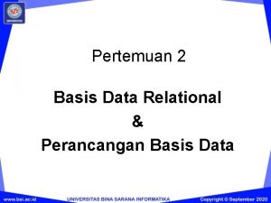 Pertemuan 2 Basis Data Relational Perancangan Basis Data