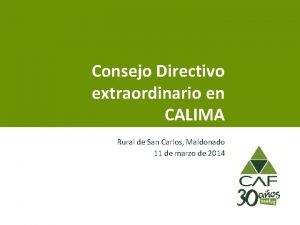 Consejo Directivo extraordinario en CALIMA Rural de San