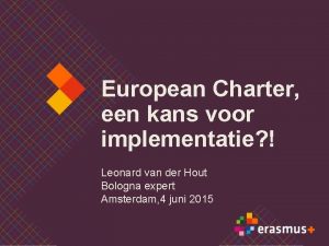 European Charter een kans voor implementatie Leonard van