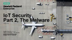 Io T Security Part 2 The Malware June