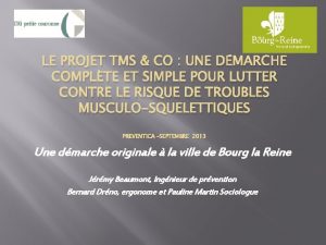 LE PROJET TMS CO UNE DMARCHE COMPLTE ET