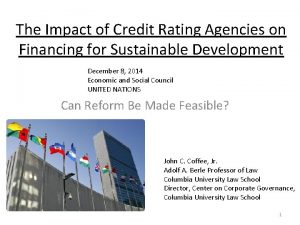 The Impact of Credit Rating Agencies on Financing