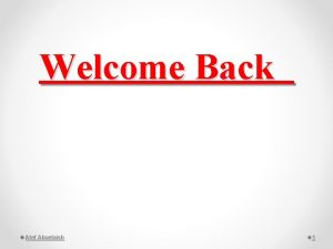 Welcome Back Atef Abuelaish 1 Welcome Back Time