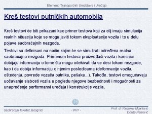 Elementi Transportnih Sredstava i Ureaja Kre testovi putnikih