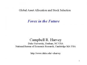 Global Asset Allocation and Stock Selection Forex in