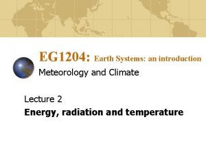 EG 1204 Earth Systems an introduction Meteorology and