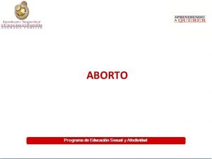 ABORTO Embrin 1 Identidad humana 46 CROMOSOMAS 2