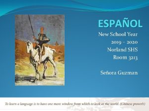ESPAOL New School Year 2019 2020 Norland SHS