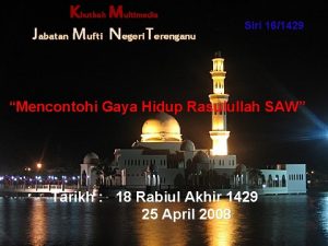 Khutbah Multimedia Jabatan Mufti Negeri Terenganu Siri 161429