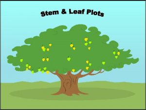 Stem Leaf Plots This is clip art Stem