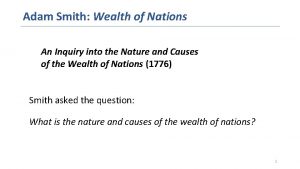 Adam Smith Wealth of Nations An Inquiry into