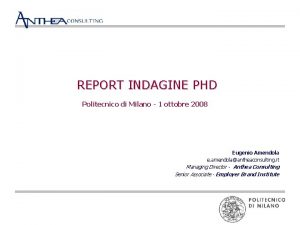 REPORT INDAGINE PHD Politecnico di Milano 1 ottobre