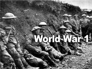 World War I 113014 World War I 1914