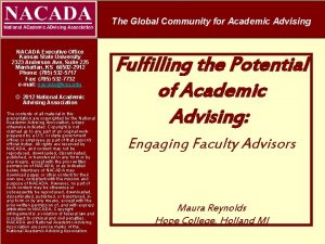 The Global Community for Academic Advising NACADA Executive