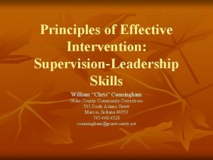 Principles of Effective Intervention SupervisionLeadership Skills William Chris