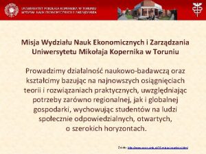 Misja Wydziau Nauk Ekonomicznych i Zarzdzania Uniwersytetu Mikoaja